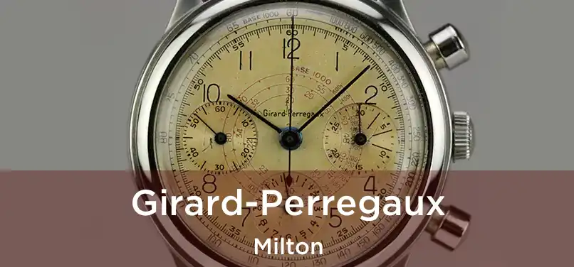Girard-Perregaux Milton